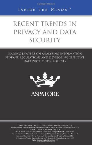 Buy Recent Trends in Privacy and Data Security: Leading Lawyers on ...