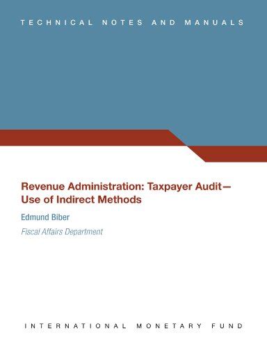 Revenue Administration: Taxpayer Audit--Use of Indirect Methods eBook ...