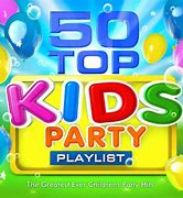 Image result for Kids party songs