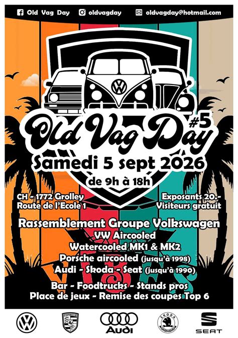 Old Vag Day #5, Route de l'Ecole 1, 1772 Grolley Fribourg, Suisse, 5 ...