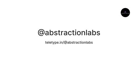 @abstractionlabs — Teletype