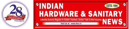 Welcome to Indian Hardware & Sanitary News