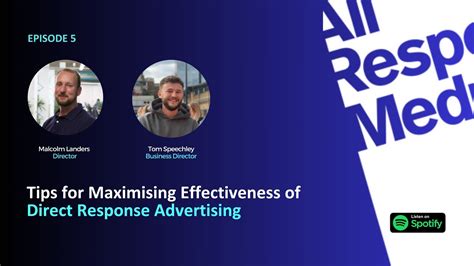 [Podcast] Episode 5: Tips for Maximising The Effectiveness of Direct ...