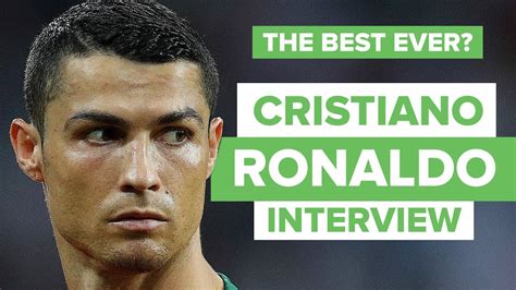 Cristiano Ronaldo Interview