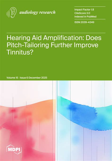 Vol. 15, Iss. 6 | Audiology Research | MDPI