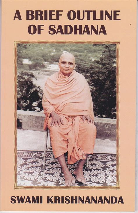 A Brief Outline of Sadhana : Swami Krishnananda: Amazon.in: Books
