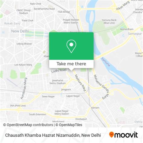How to Get to Chausath Khamba Hazrat Nizamuddin in Delhi by Bus, Metro ...