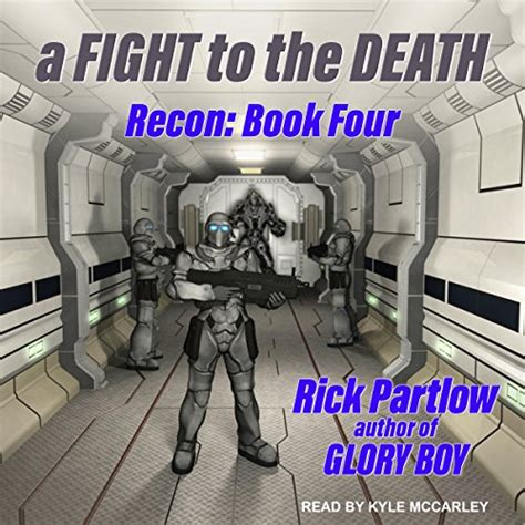 A Fight to the Death: Recon Series, Book 4 (Audio Download): Rick ...
