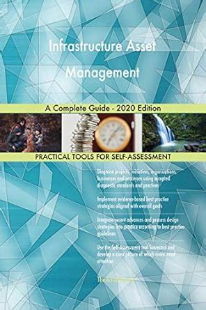 Infrastructure Asset Management A Complete Guide - 2020 Edition eBook ...