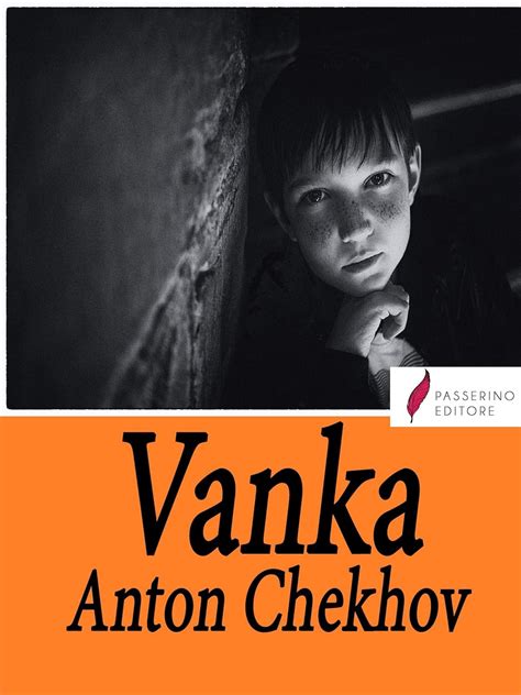 Vanka eBook : Anton Chekhov: Amazon.in: Kindle Store