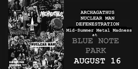 Archagathus / Nuclear Man / Defenestration, 220 Main St,Winnipeg,R3C ...