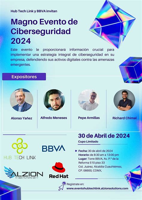 MAGNO EVENTO DE CIBERSEGURIDAD 2024, Torre BBVA, Ciudad de México, 30 ...