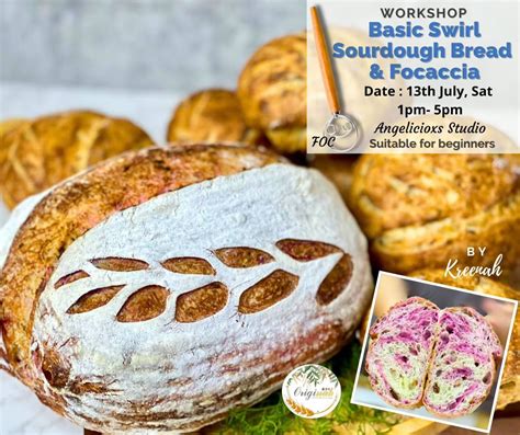 Basic Swirl Sourdough Bread & Focaccia Workshop , 10-2, Jalan 5/109F ...