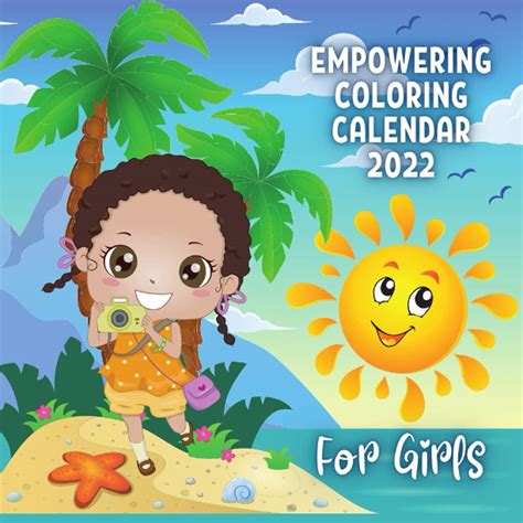 Buy Empowering Coloring 2022: For Girls Monthly Planner Mini With ...