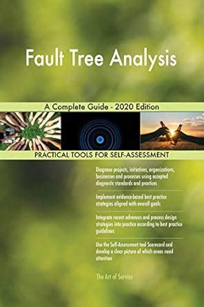 Fault Tree Analysis A Complete Guide - 2020 Edition eBook : Blokdyk ...
