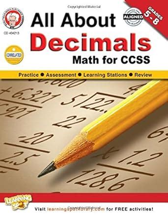Buy All About Decimals, Grades 5-8: Math for CCSS Book Online at Low ...