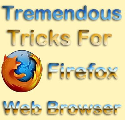 Firefox Browser Tips 的图像结果