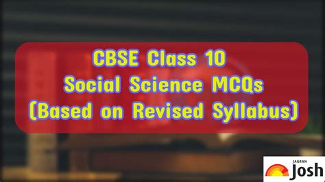 CBSE Class 10 Social Science MCQs 2025 PDF