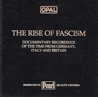 Buy The Rise of Fascism: Hitler, Hindenburg, Goebbels, Mussolini, etc ...