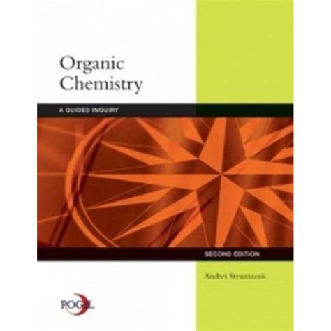 Organic Chemistry: A Guided Inquiry : Straumanis, Andrei: Amazon.in: Books