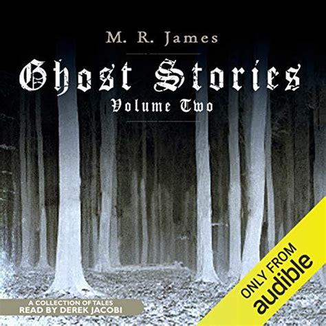 Ghost Stories, Volume 2 (Audio Download): M. R. James, Derek Jacobi ...