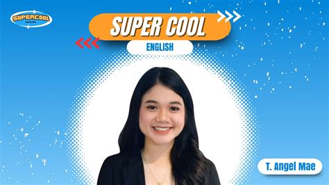 Angel Mae Lobo - Super Cool English