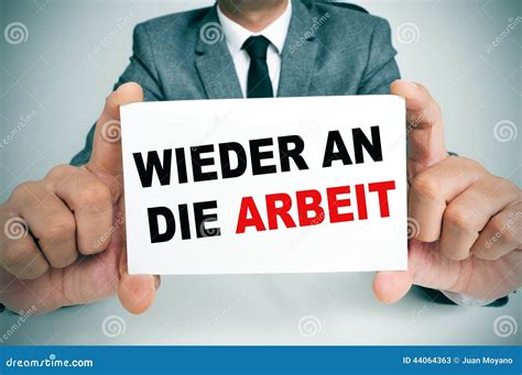 Wieder An Die Arbeit, Back To Work In German Stock Image - Image of ...