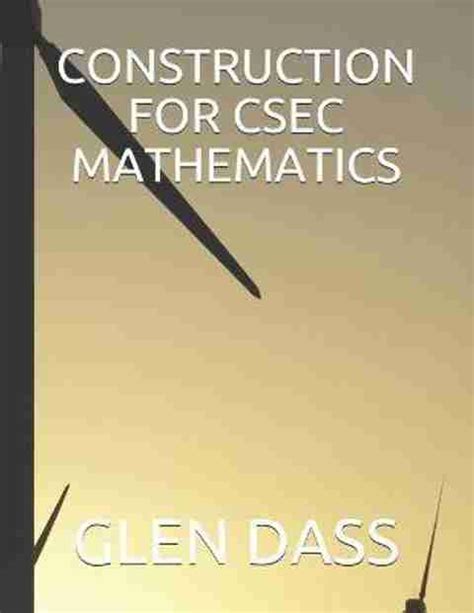 Construction for Csec Mathematics: Buy Construction for Csec ...