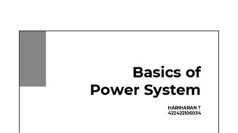 Power System Basics: HARIHARAN T 422422106034 Overview and Components ...