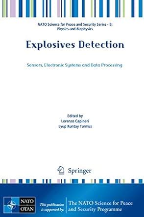 Explosives Detection: Sensors, Electronic Systems and Data Processing ...