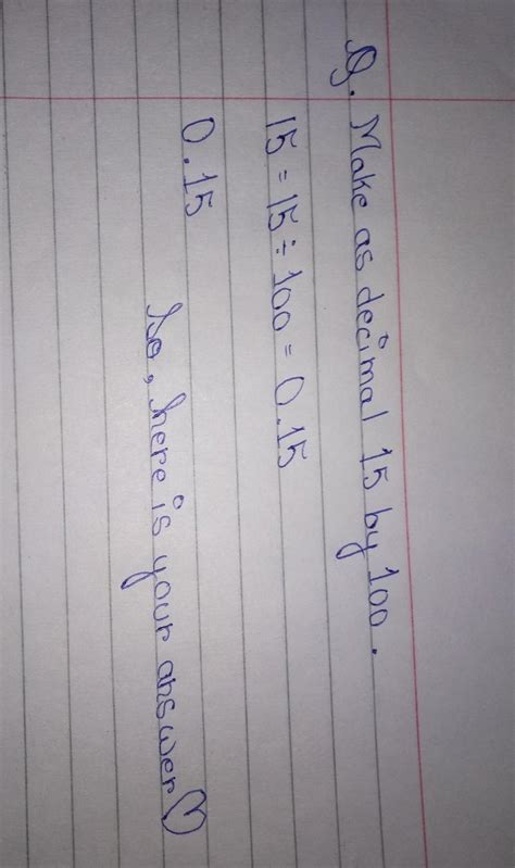 make as decimal r 15 by 100 - Brainly.in