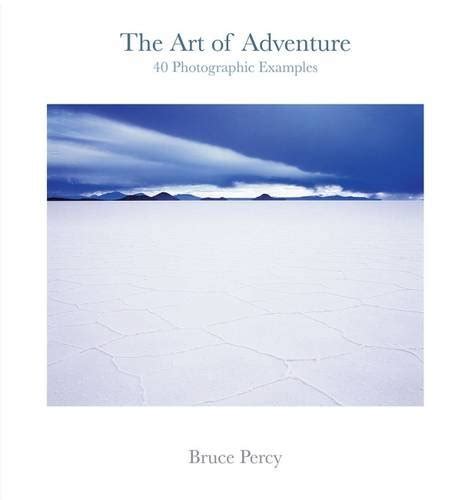 Buy The Art of Adventure: 40 Photographic Examples Book Online at Low ...