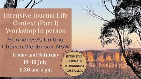 Intensive Journal: Life Context (Part 1) Workshop In person - Glenbrook ...