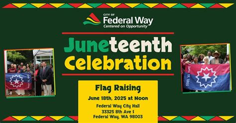 Juneteenth Flag Raising at Federal Way City Hall, 33325 8th Ave. South ...