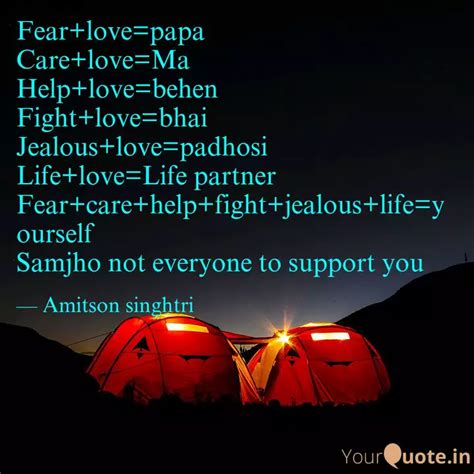 Fear+love=papa Care+love=... | Quotes & Writings by Amit Shivraj ...