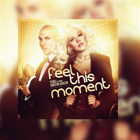 Feeling This Moment Lyrics