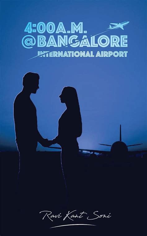 4-00 A.M. @ Bangalore International Airport (English Language) eBook ...