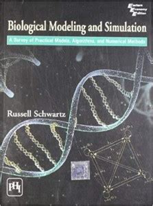 Biological Modeling and Simulation: Buy Biological Modeling and ...