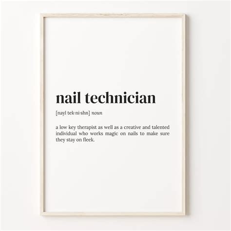 Nail Technician Definition Print, Dictionary Poster, Quote Wall Art, Nail Tech Art, Gift for ...