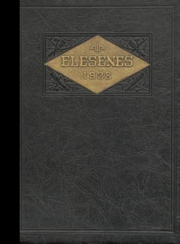 (Reprint) 1928 Yearbook: Lewiston State Normal School, Lewiston, Idaho ...