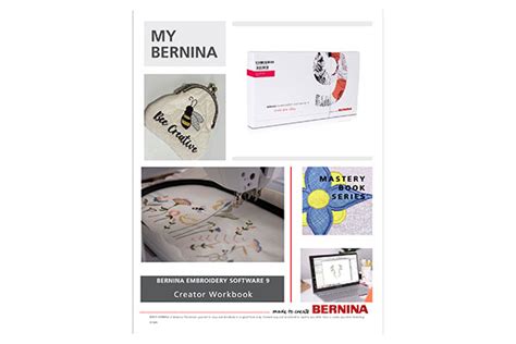 Software 9: Creator Guide Workbook - Learn & Create - BERNINA