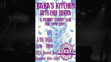 BABAS KITCHEN W/ CHEF SIERRA - A FOOD POP UP @ THE FOUNDRY, The Foundry ...
