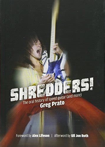 Buy Shredders!: The Oral History Of Speed Guitar (And More) Paperback ...