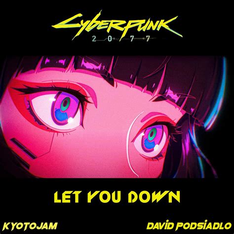 ‎Cyberpunk Edgerunners (Ending Theme Let You Down) - Single - KyotoJamの ...