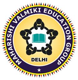 MAHARISHI VALMIKI EDUCATION GROUP