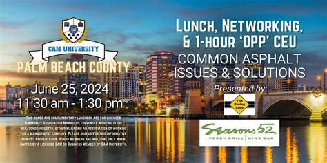 CAM U PALM BEACH COUNTY Complimentary Lunch and 1-hr OPP CEU at Seasons ...