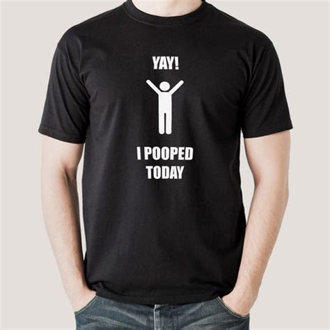Yay! I Pooped Today Men's T-shirt – TEEZ.in