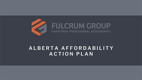 Alberta Affordability Action Plan - Fulcrum Group - Chartered ...