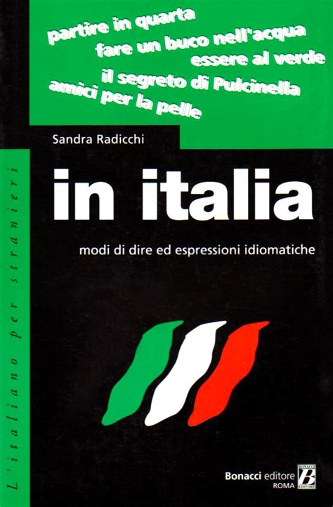 Buy In Italia: Modi DI Dire Ed Espressioni Idiomatiche Book Online at ...
