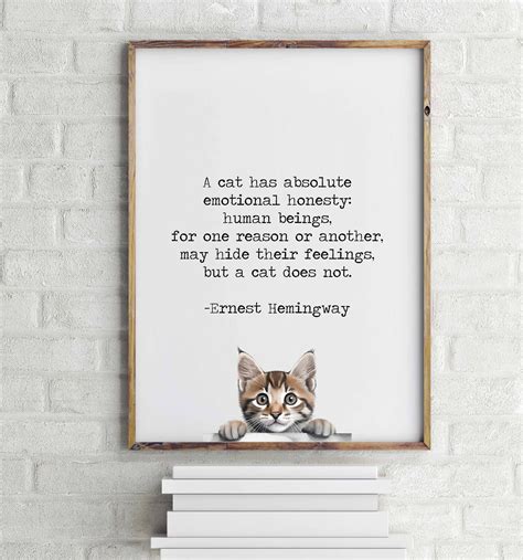 Cat Revenge Quotes Cat Quote By Ernest Hemingway Art Print